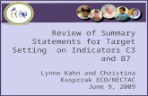 Review of Summary Statements for Target Setting  on Indicators C3 and B7