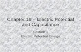 Chapter 18 – Electric Potential and Capacitance