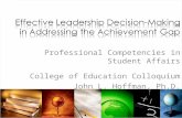 Effective Leadership Decision-Making  in Addressing the Achievement Gap