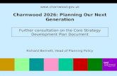 Further consultation on the Core Strategy Development Plan Document