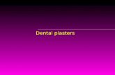 Dental plasters