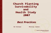 Church Planting  Survivability  and  Health Study  2007 Best Practices Ed Stetzer Phillip Connor