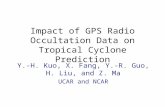 Impact of GPS Radio Occultation Data on Tropical Cyclone Prediction