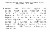 DOCUMENTATION AND ROLE OF CARGO INTERVENERS IN PORT  OPERATIONS   By P.J. Shah