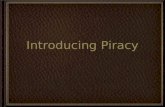 Introducing Piracy