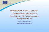 PROPOSAL EVALUATION:  Guidance for evaluators for Calls in FP7 (Framework Programme 7)