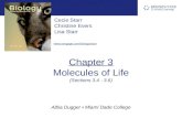 Chapter 3 Molecules of Life (Sections 3.4 - 3.6)