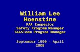 William Lee Hoenstine FAA Inspector Safety Program Manager FAASTeam Program Manager