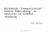 Worldwide "Communitarian" Online Publishing: an exercise in wishful thinking
