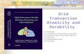 Chapter 12 Grid Transaction Atomicity and Durability