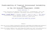 Predictability of Tropical  Intrasesonal  Variability (ISV) in the ISV Hindcast Experiment (ISVHE)