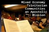 ‘Gathered  and Sent,’ Mixed Economy  Trinitarian Communities  an Apostolic Mission 