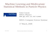 Machine Learning and Multivariate Statistical Methods in Particle Physics