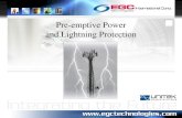 Pre-emptive Power and Lightning Protection