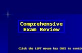 Comprehensive Exam Review