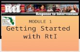 MODULE 1 Getting Started  with  RtI
