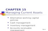 CHAPTER 15 Managing Current Assets