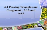 4.4 Proving Triangles are Congruent:  ASA and AAS