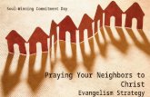 Praying Your Neighbors to Christ Evangelism Strategy