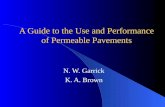 A Guide to the Use and Performance of Permeable Pavements