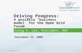 Driving Progress: A possible “business model” for the Open Grid Forum