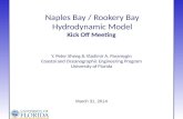 Naples Bay / Rookery Bay Hydrodynamic  Model Kick Off Meeting