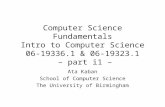 Computer Science Fundamentals Intro to Computer Science 06-19336.1 & 06-19323.1  – part i1 –