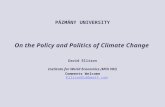 Pázmány University On the Policy and Politics of Climate Change  David Ellison