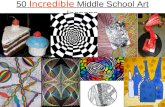 50  Incredible  Middle School Art lessons
