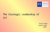 The Strategic Leadership of ICT