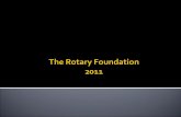 The Rotary Foundation 2011