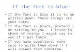 If the font is blue