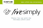 Photos for use with the  live simply photo pack