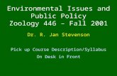 Environmental Issues and Public Policy Zoology 446 – Fall 2001