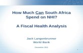 How Much  Can  South Africa Spend on  NHI ? A Fiscal Health Analysis