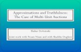 Approximations and Truthfulness: The Case of Multi-Unit Auctions
