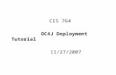 CIS 764  OC4J Deployment Tutorial               11/27/2007