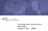 Purchasing Directors’ Meeting August 20, 2009