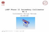LARP Phase II Secondary Collimator RC-1