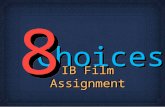 IB Film Assignment