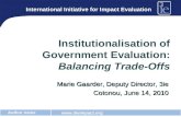 Institutionalisation of Government Evaluation:  Balancing Trade-Offs