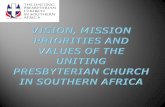 VISION, MISSION PRIORITIES AND VALUES OF THE UNITING PRESBYTERIAN CHURCH IN SOUTHERN AFRICA