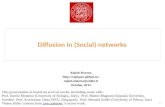 Diffusion in (Social) networks