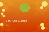106 Challenge