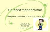 Student Appearance ( School Law Cases and Concepts,  p. 174 -185)