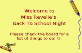 Welcome to Miss Revelle ’ s  Back To School Night