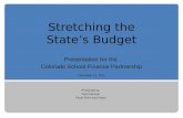 Stretching the State’s Budget