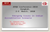 APQN Conference-2010 Bangkok, 2-5 March, 2010        Emerging Issues in Indian