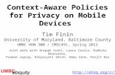 Context - Aware  Policies for Privacy on Mobile Devices