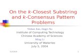 On the  k -Closest Substring and  k -Consensus Pattern Problems